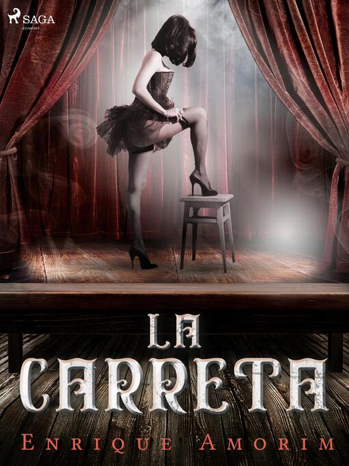Title details for La carreta by Enrique Amorim - Available